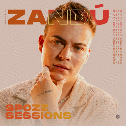 Zandu - No Te Enamores | SPOZZ SESSIONS #10